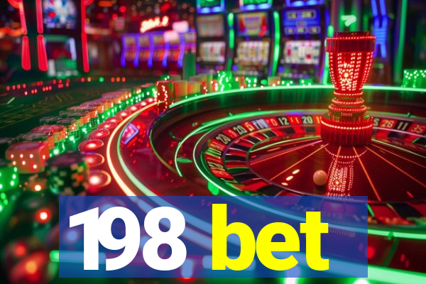 198 bet